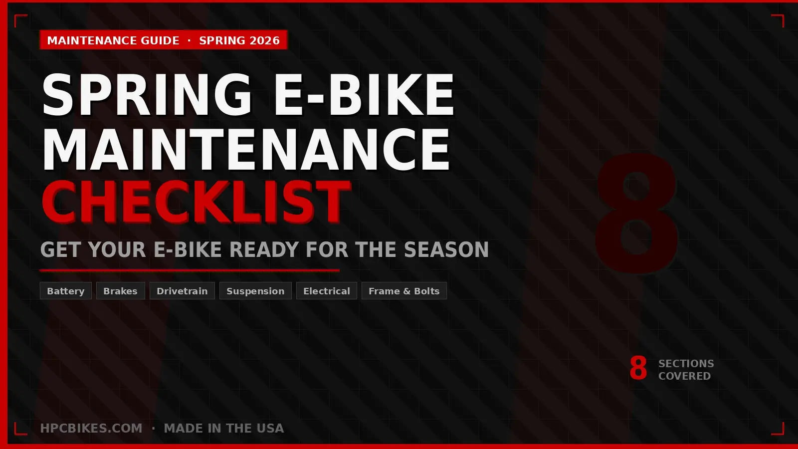 E-Bike Spring Maintenance Checklist: 8 Things to Do Before Your First Ride Hi Power Cycles